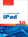 Sams Teach Yourself iPad in 10 Minutes (eBook)